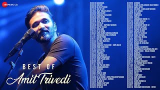 Best Of Amit Trivedi  86 Superhit songs  6 hours nonstop [upl. by Egidio856]