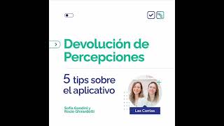 Devolución de percepciones 5 tips sobre el aplicativo [upl. by Ashby]