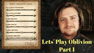 Lets Play The Elder Scrolls IV Oblivion  Ep 1 [upl. by Ednarb]