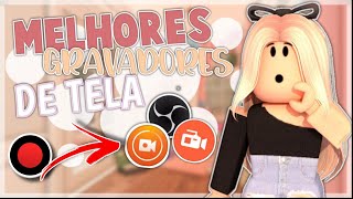 QUAIS SÂO OS MELHORES GRAVADORES de TELA para PC e CELULAR🎉 Dicas para iniciantes 1 [upl. by Hite]