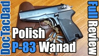 Shooting and Review of the Polish P83 Wanad  9x18mm Makarov [upl. by Enyalb]