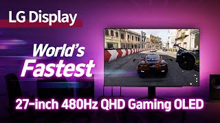 A New Gaming OLEDs With The Industry’s Highest Refresh Rate And Fastest Response Time [upl. by Gelman551]