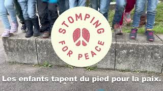 Stomping for Peace  taper des pieds pour la paix [upl. by Joachima945]