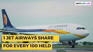 Investors Beware Jet Airways Shareholders To Get 1 Share For Every 100 Held  Jet Airways Shares [upl. by Krysta]