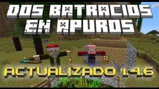 DOS BATRACIOS EN APUROS  Actualizado 146  Server  HEBERON [upl. by Yorled]