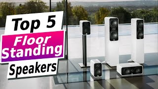 BEST Floor standing Speakers in 2024  Top 5 Picks [upl. by Cristy346]