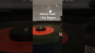 Johnny Cash  I Got Stripes 45 vinyl vinyl country music johnnycash outlaw 45rpm record [upl. by Hakceber]