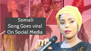 Somali Song goes viral on Tiktok and other Social media Platforms Even celebrities are using it [upl. by Wehrle378]