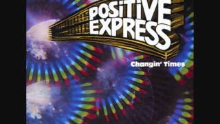 Positive Express  Its A Shame 1982 [upl. by Anahsit]