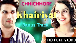 Khairiyat Pucho Arijit Singh New Song  Kabhi To Kaifiyat Pucho Full Song  Sushant Shraddha Pritam [upl. by Ariahs798]