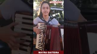 Mayra Gaiteira tocando Xote Voninho sanfoneiro voninho mayragaiteira musica sanfoneiros [upl. by Etra]