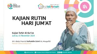 🔴 Kajian Rutin Jumat  Tafsir Surah AtThoriq KH Abd Hamid Saifuddin Zuhri AlMusyaffa [upl. by Archer]