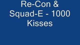 ReCon  1000 Kisses [upl. by Roban539]