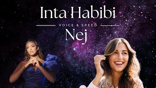 Intaâ€™ Habibi  Nej SANS INSTRU et Paroles  Lyrics [upl. by Fontana538]