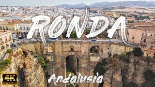 RONDA Andalusia – Spain 🇪🇸 4K [upl. by Cestar]