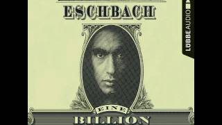 Andreas Eschbach  Eine Billion Dollar [upl. by Aicen832]