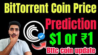 Bttc BitTorrent Coin Price Prediction  Bttc coin news today  Bttc Price Prediction  BitTorrent [upl. by Elleda]