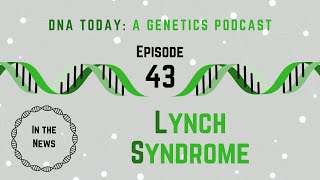 Lynch Syndrome [upl. by Ernaldus]