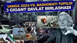 Vanganing 2024 yil Bashoratlari topildi Dunyo Xavf Ostidami [upl. by Nagol]