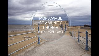 Morecambe Community Church Service [upl. by Erich12]