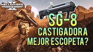 La escopeta Más Versatil del Juego SG8 Punisher  Hell divers 2 Gameplay [upl. by Nylodnew]