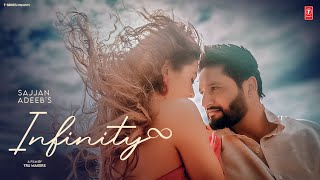 INFINITY Music Video  SAJJAN ADEEB  New Punjabi Song 2024  Latest Punjabi Songs 2024 [upl. by Ladnek717]