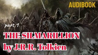 The Silmarillion By JRR Tolkien  Part 1 audiobook [upl. by Abert174]