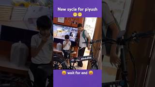 New sycle for piyush 😂 sourav Joshi vlogs [upl. by Adile]