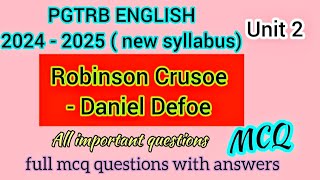 robinson crusoe by daniel defoe mcq  pgtrb english New syllabus unit 2 mcq MCQ on Robinson Crusoe [upl. by Moran523]