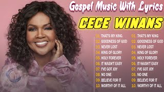 Gospel Music Lyrics New November🎶Thats My King Goodness Of God  Listen to Cece Winans GospelSongs [upl. by Hardman]