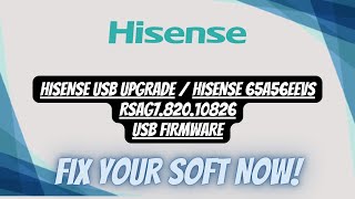 RSAG782010826 Hisense 65A56EEVS usb firmware update [upl. by Ahseret]