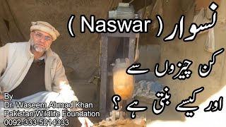 How Naswar Is Made in Chitral Pakistan  What is The Composition of Naswar  Naswar Making [upl. by Yeslrahc]