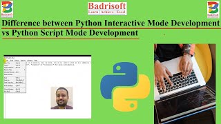 Difference between Python Interactive Mode Development and Python Script Mode Development [upl. by Elva]