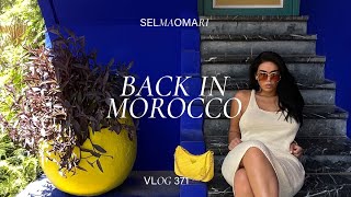 🇲🇦 BACK IN MOROCCO  SELMA OMARI VLOG 371 [upl. by Yevre522]