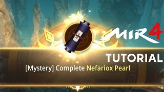 MIR4 Mystery Quest  How to solve Nefariox Pearl Tutorial  MIR4 Indonesia [upl. by Ellek867]