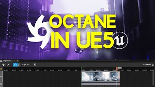 Get STUNNING RENDERS From UE5 With Octane [upl. by Alexandria]