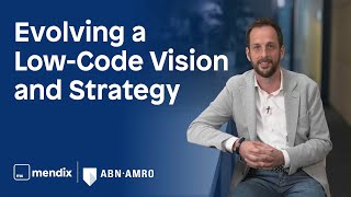 Evolving a LowCode Vision amp Strategy [upl. by Ardeed]