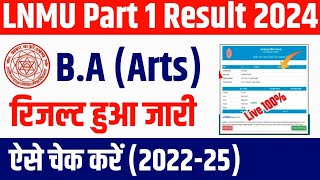 lnmu ba part 1 result 202225  LNMU Part 1 Result 202225 lnmu part 1 result 2024 kaise check kare [upl. by Weksler]