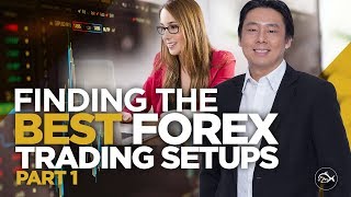 Find The Best Forex Trading Setups Daily Part 1 of 2 [upl. by Arlinda]