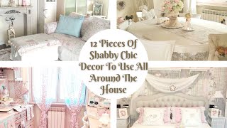 12 Pieces Of Shabby Chic Decor To Use All Around The House💝 Home Tour [upl. by Ingham420]