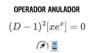 OPERADOR ANULADOR ECUACIONES DIFERENCIALES [upl. by Sucam725]