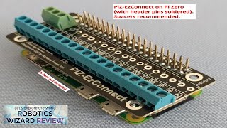 PiZeroEzConnect – Securely Connect Components Sensors etc to Raspberry Pi Zero 40 Review [upl. by Ttej771]