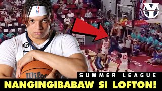 Kenneth Lofton Jr Nangalabaw sa Summer League Bumitin pa sa ring Hindi na naawa Nagimprove na ba [upl. by Regan]