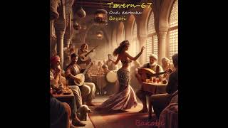 Tavern67T oud darbukainstrumental orientalmusic bayati bellydance middleeasternmusic [upl. by Anerys]