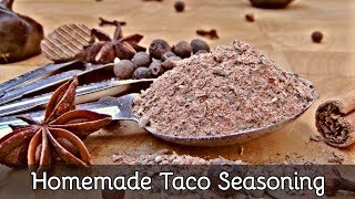 How to Make Taco Seasoning  Fab Flavours For the Homemade Taco Makers  100 [upl. by Ainel]