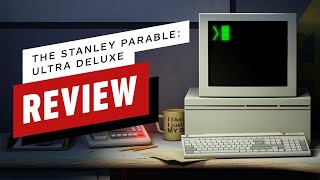 The Stanley Parable Ultra Deluxe Review [upl. by Inej]