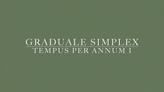 Graduale Simplex  Ordinary Time I [upl. by Tiphani4]