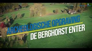 Archeologische opgraving De Berghorst Enter [upl. by Senhauser]