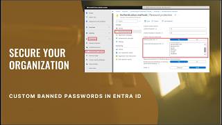 Stop Weak Passwords Configure Custom Banned Passwords in Microsoft Entra for 2025 [upl. by Tanah431]