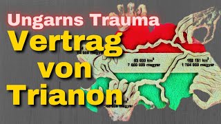 Die große Wunde Ungarns Der Vertrag von Trianon [upl. by Amocat824]